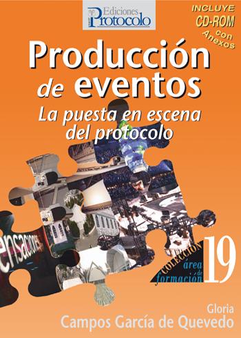 PRODUCCIN DE EVENTOS. La puesta en escena del protocolo